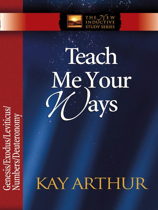 Teach Me Your Ways (eBook): The Pentateuch